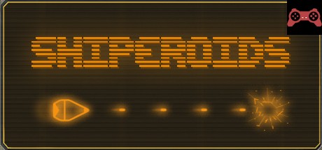 Shiperoids System Requirements