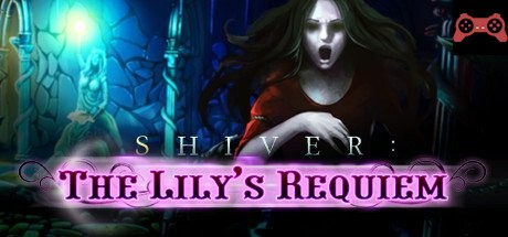 Shiver: The Lily's Requiem Collector's Edition System Requirements