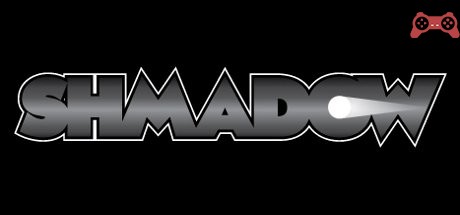 Shmadow System Requirements