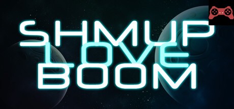 Shmup Love Boom System Requirements