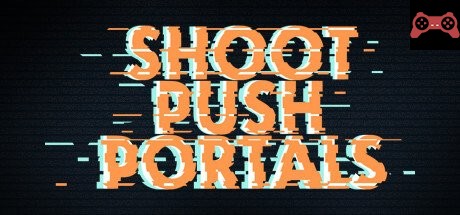 Shoot, push, portals System Requirements
