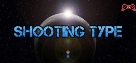 Shooting Type System Requirements