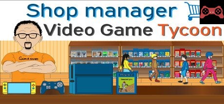 Shop Manager : Video Game Tycoon System Requirements