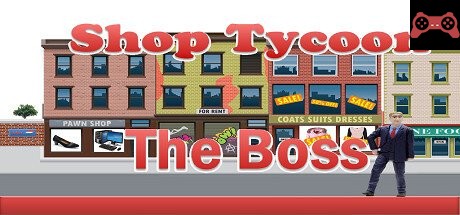 Shop Tycoon The Boss System Requirements
