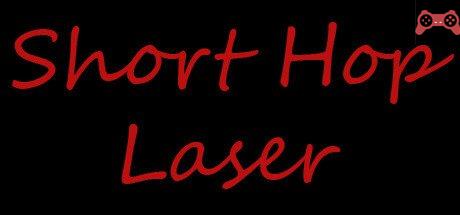 Short Hop Laser System Requirements