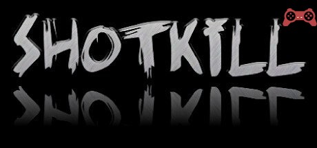 ShotKill System Requirements