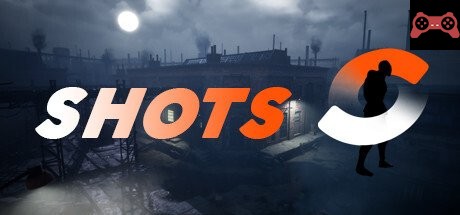 Shots System Requirements