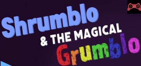 Shrumblo and the Magicals Grumblo System Requirements