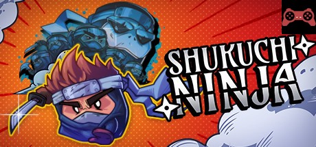Shukuchi Ninja System Requirements