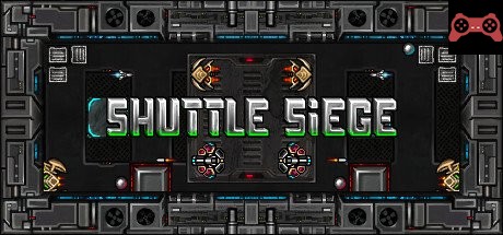 Shuttle Siege System Requirements