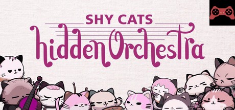 Shy Cats Hidden Orchestra System Requirements