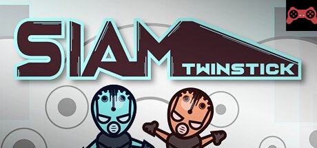 Siam Twinstick System Requirements