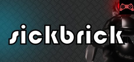 SickBrick System Requirements