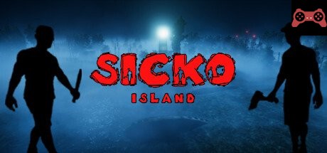 SICKO ISLAND System Requirements