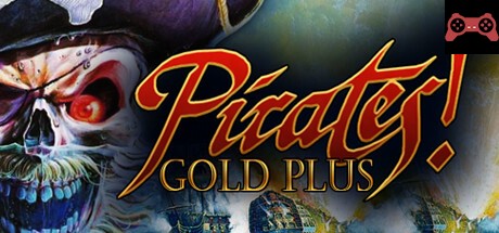 Sid Meier's Pirates! Gold Plus (Classic) System Requirements