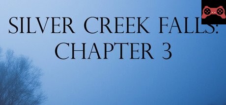 Silver Creek Falls - Chapter 3 System Requirements