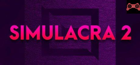 SIMULACRA 2 System Requirements