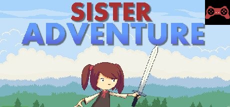 Sister Adventure System Requirements