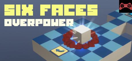 Six Faces | Overpower System Requirements
