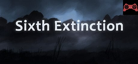 Sixth Extinction System Requirements