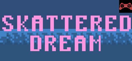 Skattered Dream System Requirements