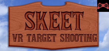 Skeet: VR Target Shooting System Requirements