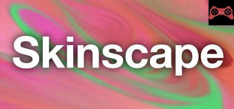 Skinscape System Requirements