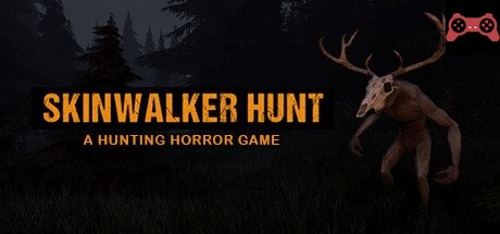 Skinwalker Hunt System Requirements