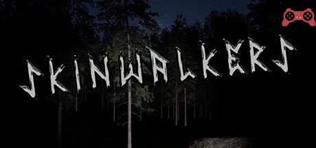 Skinwalkers System Requirements