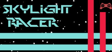 Skylight Racer System Requirements