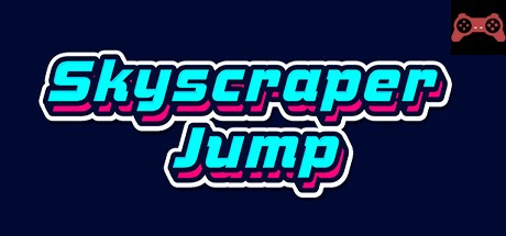 Skyscraper Jump System Requirements