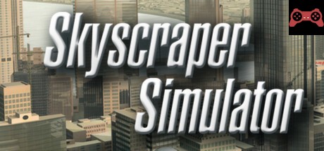 Skyscraper Simulator System Requirements