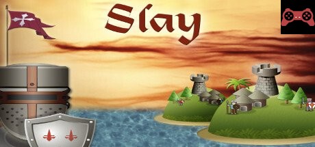 Slay System Requirements