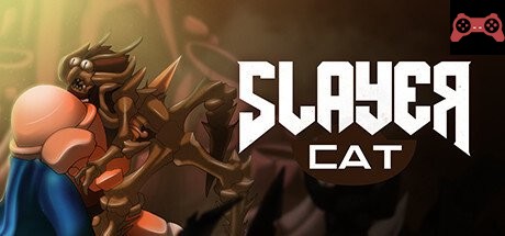 Slayer Cat System Requirements