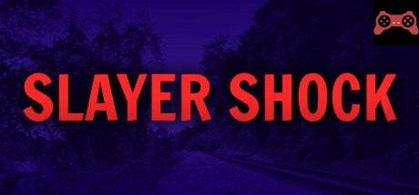 Slayer Shock System Requirements