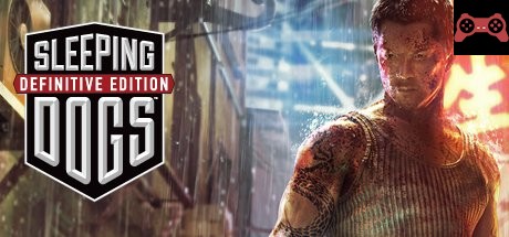 Sleeping Dogs: Definitive Edition System Requirements