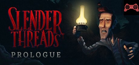 Slender Threads: Prologue System Requirements