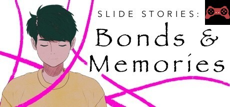 Slide Stories: Bonds & Memories System Requirements