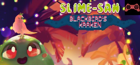 Slime-san: Blackbird's Kraken System Requirements