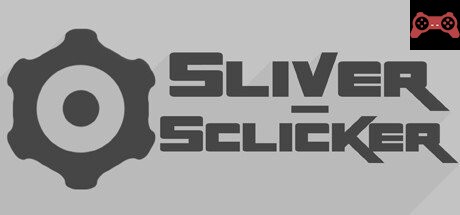 Sliver-Sclicker System Requirements