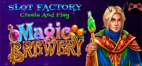 Slot Factory Create and Play - Magic Brewery System Requirements