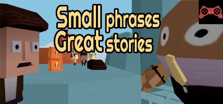 Small phrases Great stories System Requirements