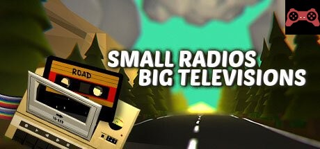 Small Radios Big Televisions System Requirements