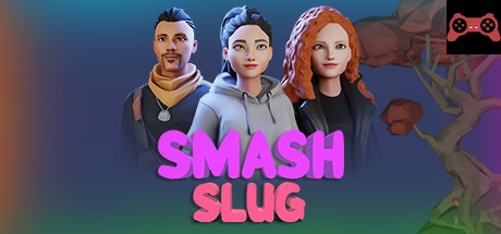 Smash Slug System Requirements