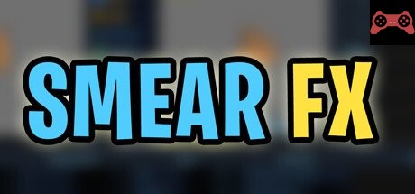 Smear FX System Requirements