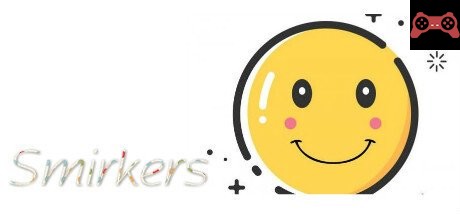 Smirkers System Requirements