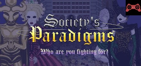Society's Paradigms System Requirements