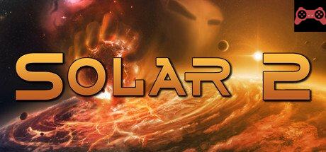 Solar 2 System Requirements
