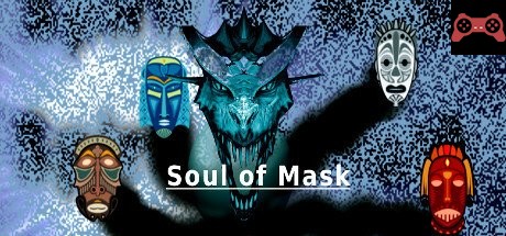SoM Soul Of Mask System Requirements