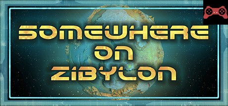 Somewhere on Zibylon System Requirements